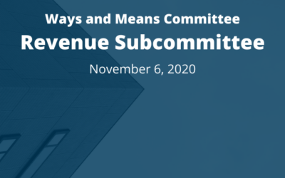 Ways & Means Committee: Revenue Subcommittee: November 6, 2020
