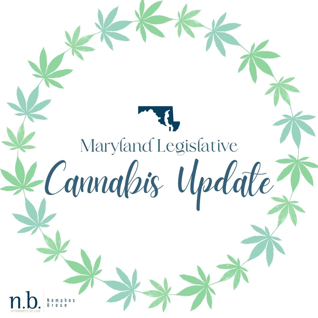 Cannabis Legislative Update in Maryland